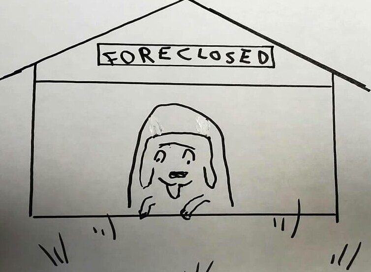 Doghouse foreclosed
